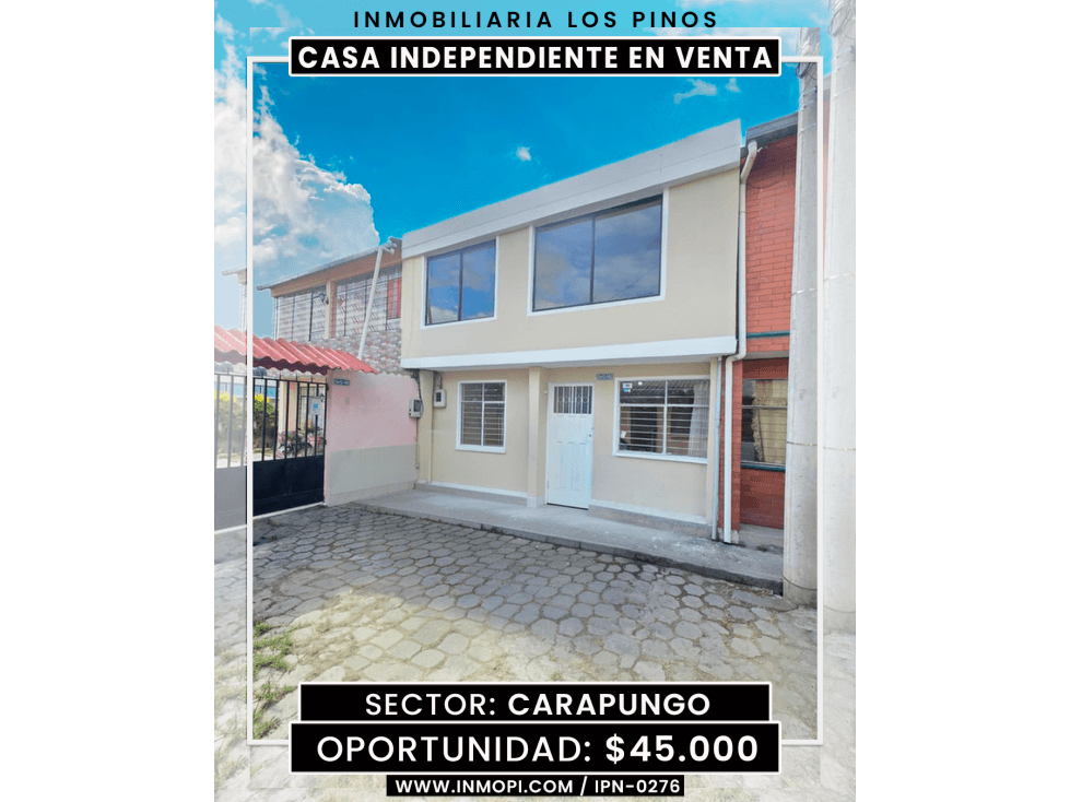 INMOPI VENDE CASA INDEPENDIENTE CARAPUNGO IPN-0276 — foto 1